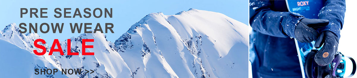 Snow Wear sale Pre Season